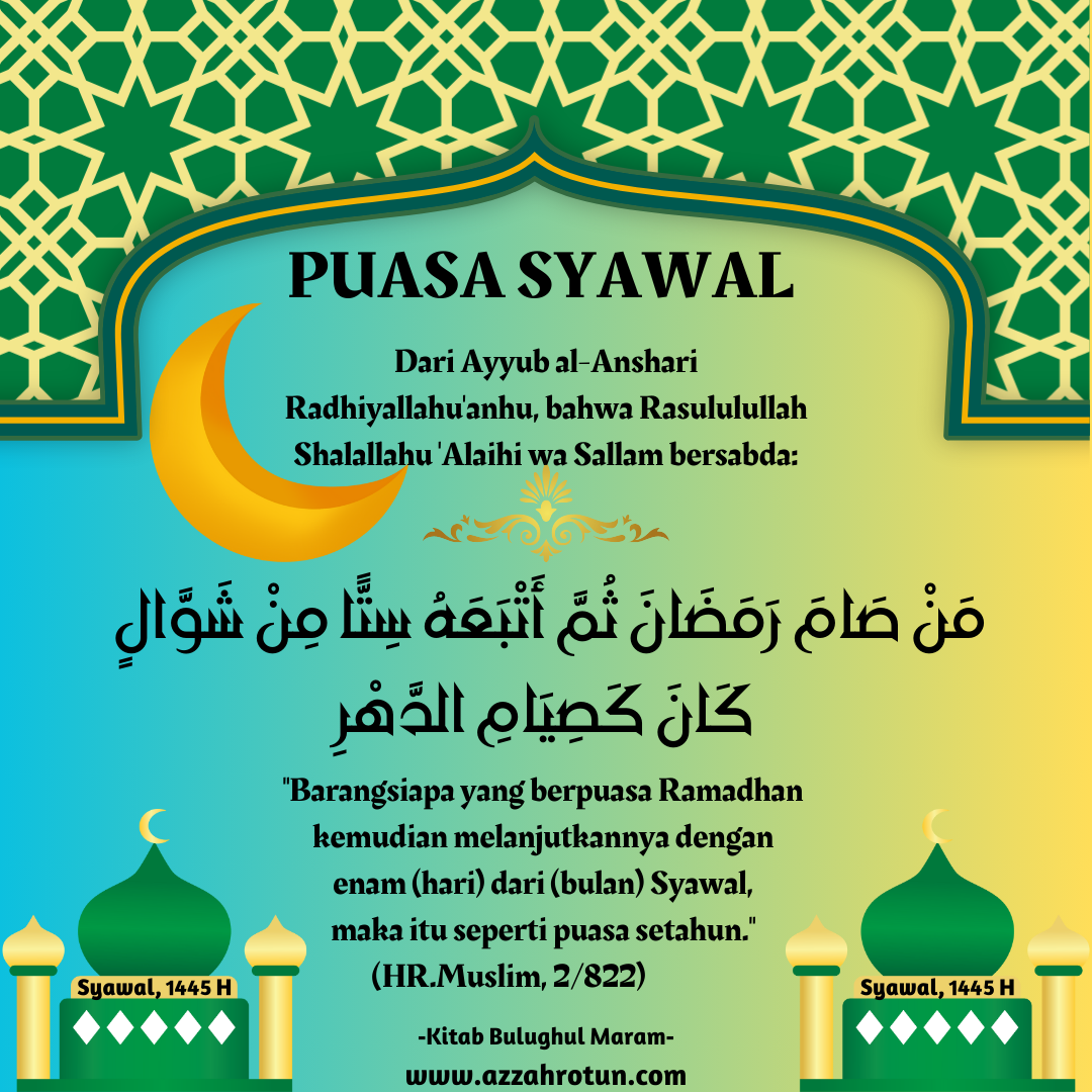 PUASA 6 HARI SYAWAL AZZAHROTUN